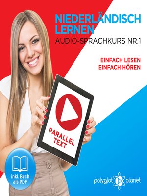 cover image of Niederländisch Lernen - Einfach Lesen - Einfach Hören: Niederländisch Paralleltext - Audio-Sprachkurs Nr. 1